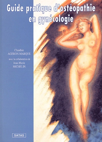 Guide pratique d'ostéopathie en gynécologie