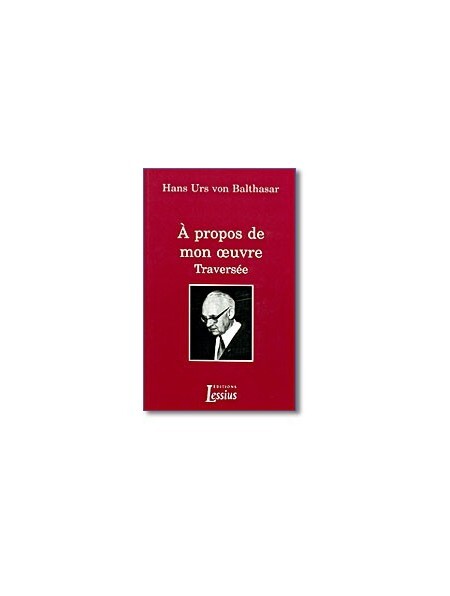 A propos de mon oeuvre