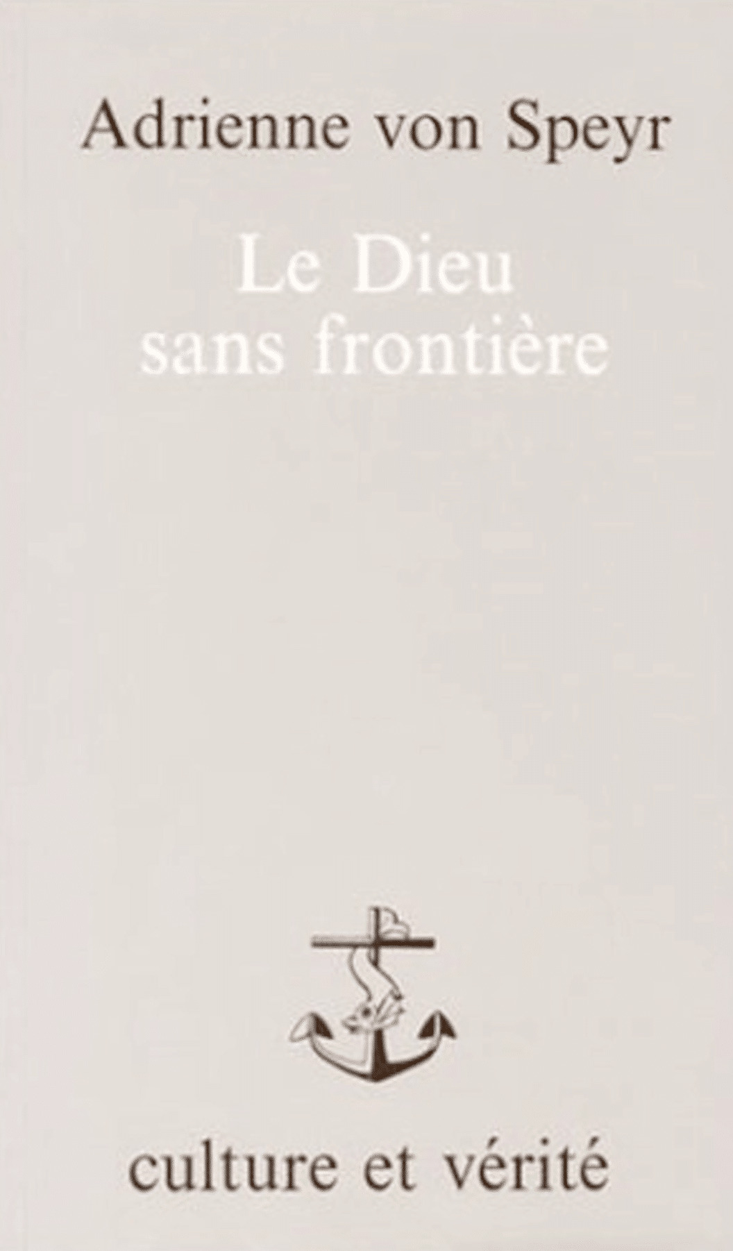 Le dieu sans frontière