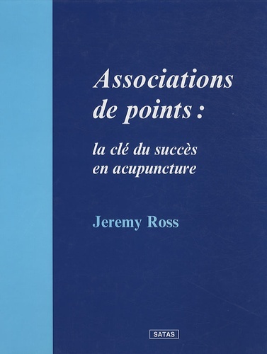 Associations de points : la clé du succès en acupuncture