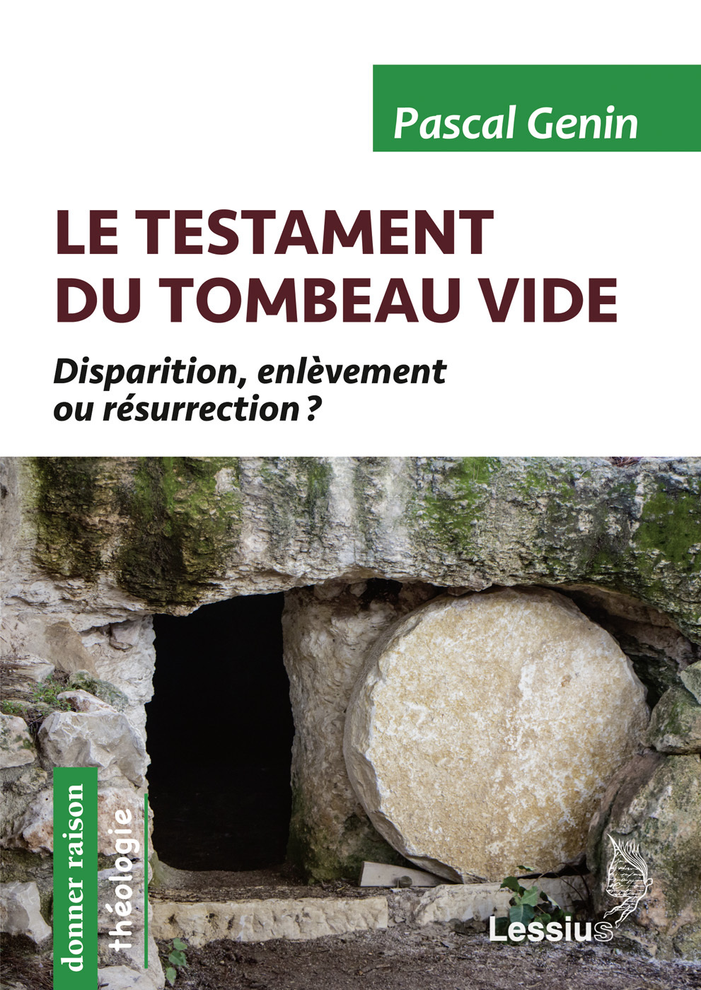 Le testament du tombeau vide