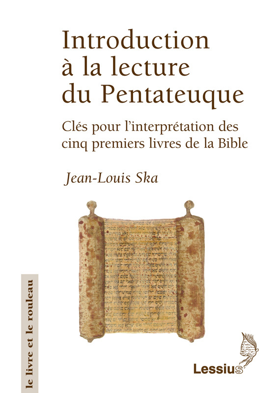 Introduction à la lecture du Pentateuque