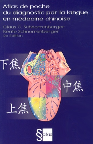 Atlas de poche du diagnostic par la langue en médecine chinoise
