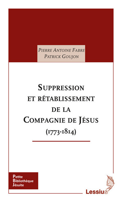 Suppression et rétablissement de la Compagnie de Jésus (1773-1814)