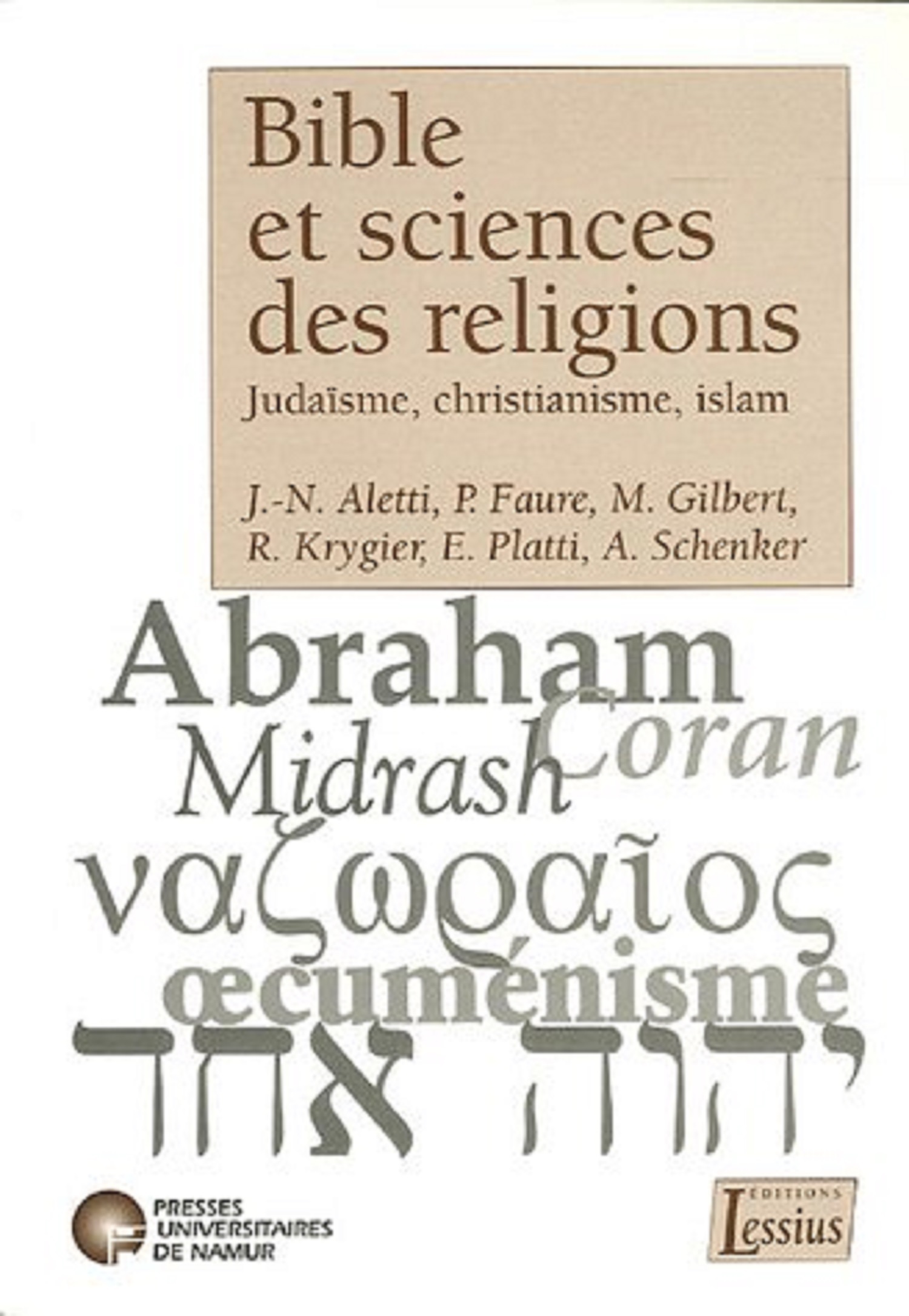 Bible et sciences des religions, Judaïsme, Christianisme, Islam