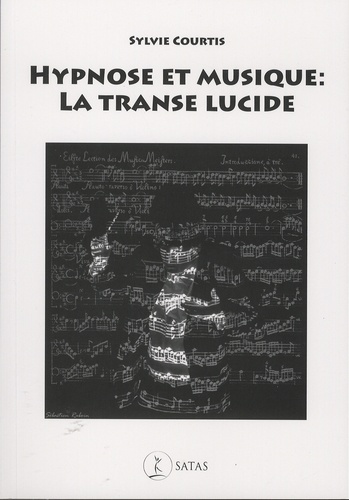 Hypnose et musique : La transe lucide