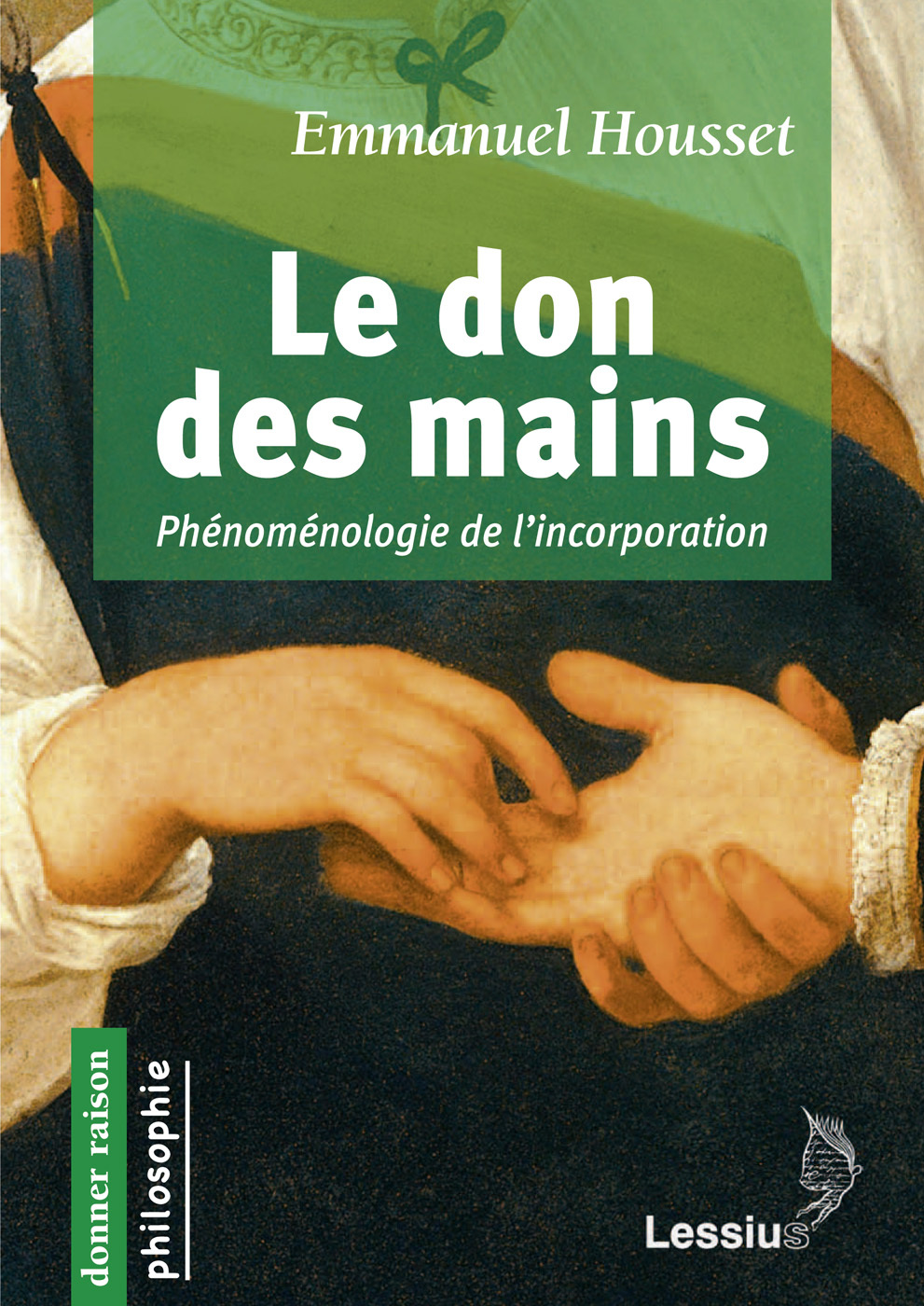 Le don des mains