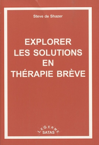 Explorer les solutions en thérapie brève