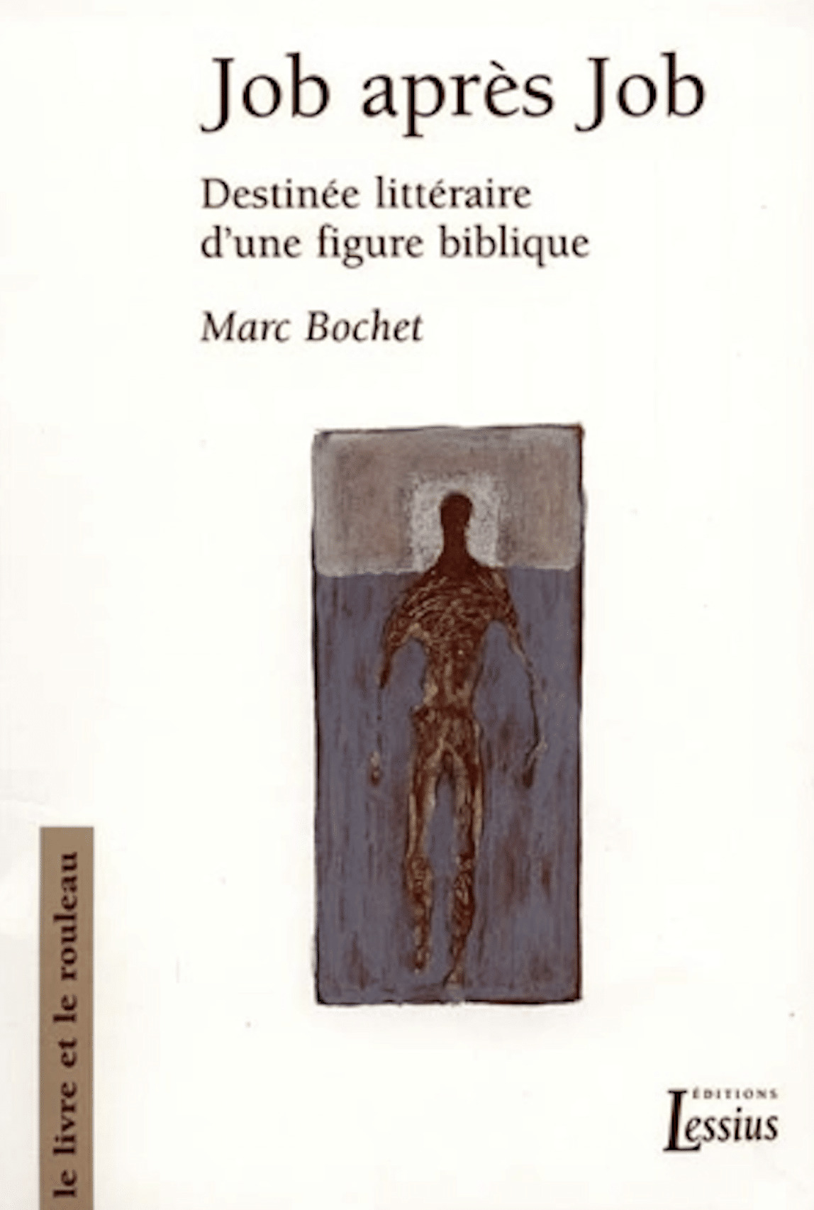 Job après Job - Destinée littéraire d'une figure biblique