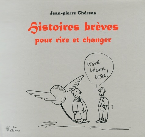 Histoires brèves pour rire et changer