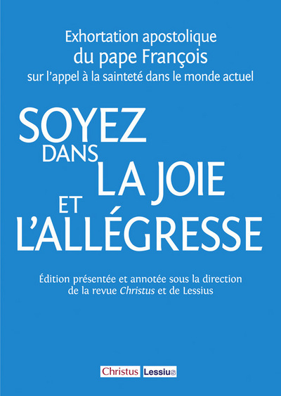 Soyez dans la joie et l'allégresse