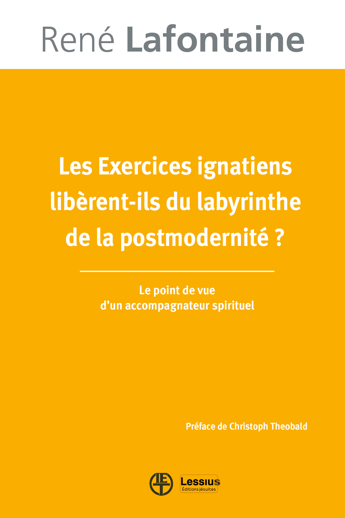Les Exercices ignatiens libèrent-ils du labyrinthe de la postmodernité ?