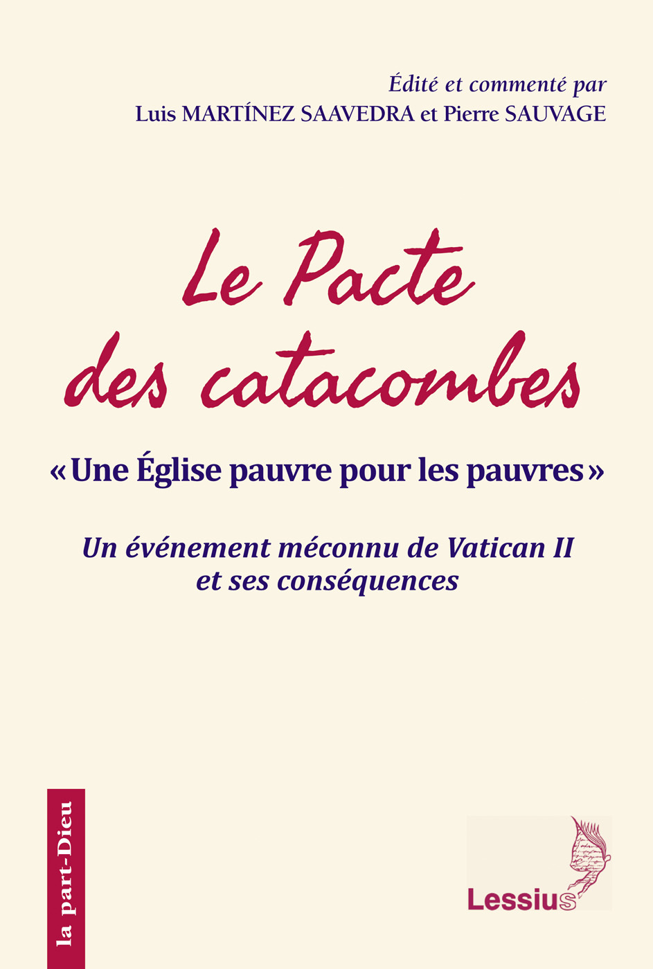 Le Pacte des catacombes : « Une Église pauvre pour les pauvres »