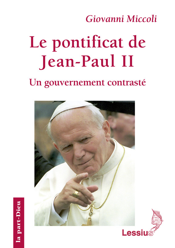 Le pontificat de Jean-Paul II