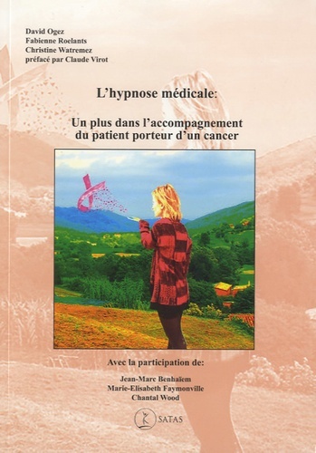 L'hypnose médicale : Un plus dans l'accompagnement du patient porteur d'un cancer