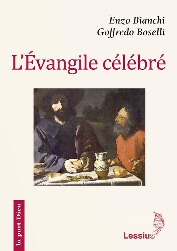 L'évangile célébré