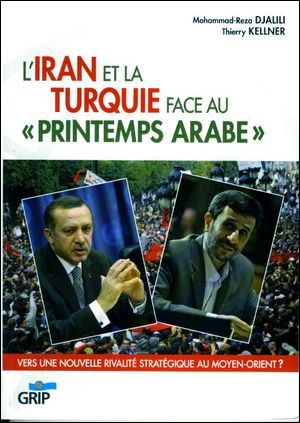 L'Iran Et La Turquie Face Au « Printemps Arabe »