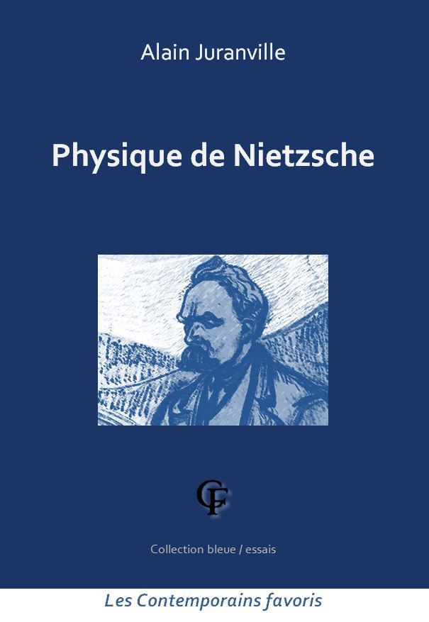PHYSIQUE DE NIETZSCHE