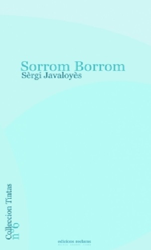 Sorrom borrom o Le rêve du Gave