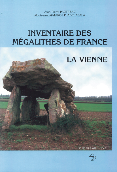 Inventaire des mégalithes de France. La Vienne