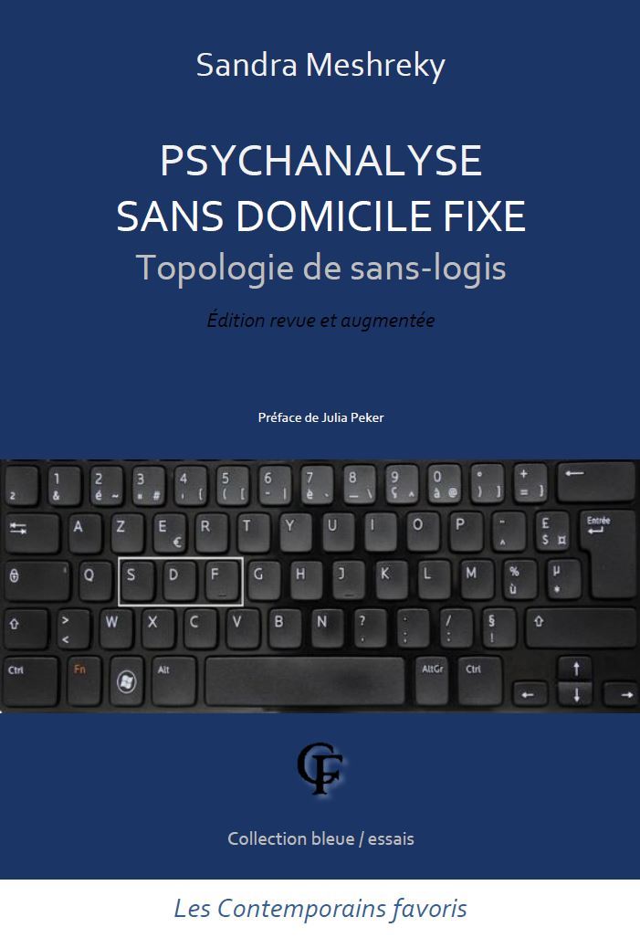 Psychanalyse sans domicile fixe. Topologie de sans-logis