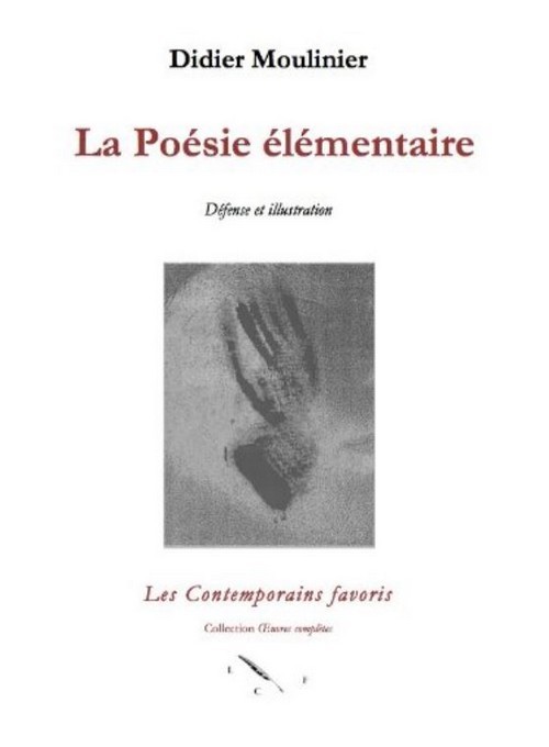 LA POESIE ELEMENTAIRE. Défense et illustration