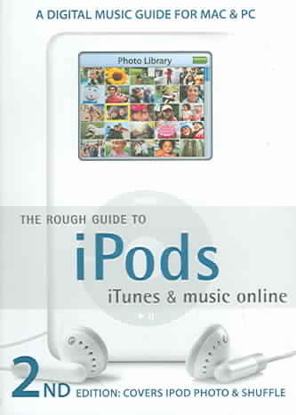 The Rough Guide to iPods, iTunes adn Music Online
