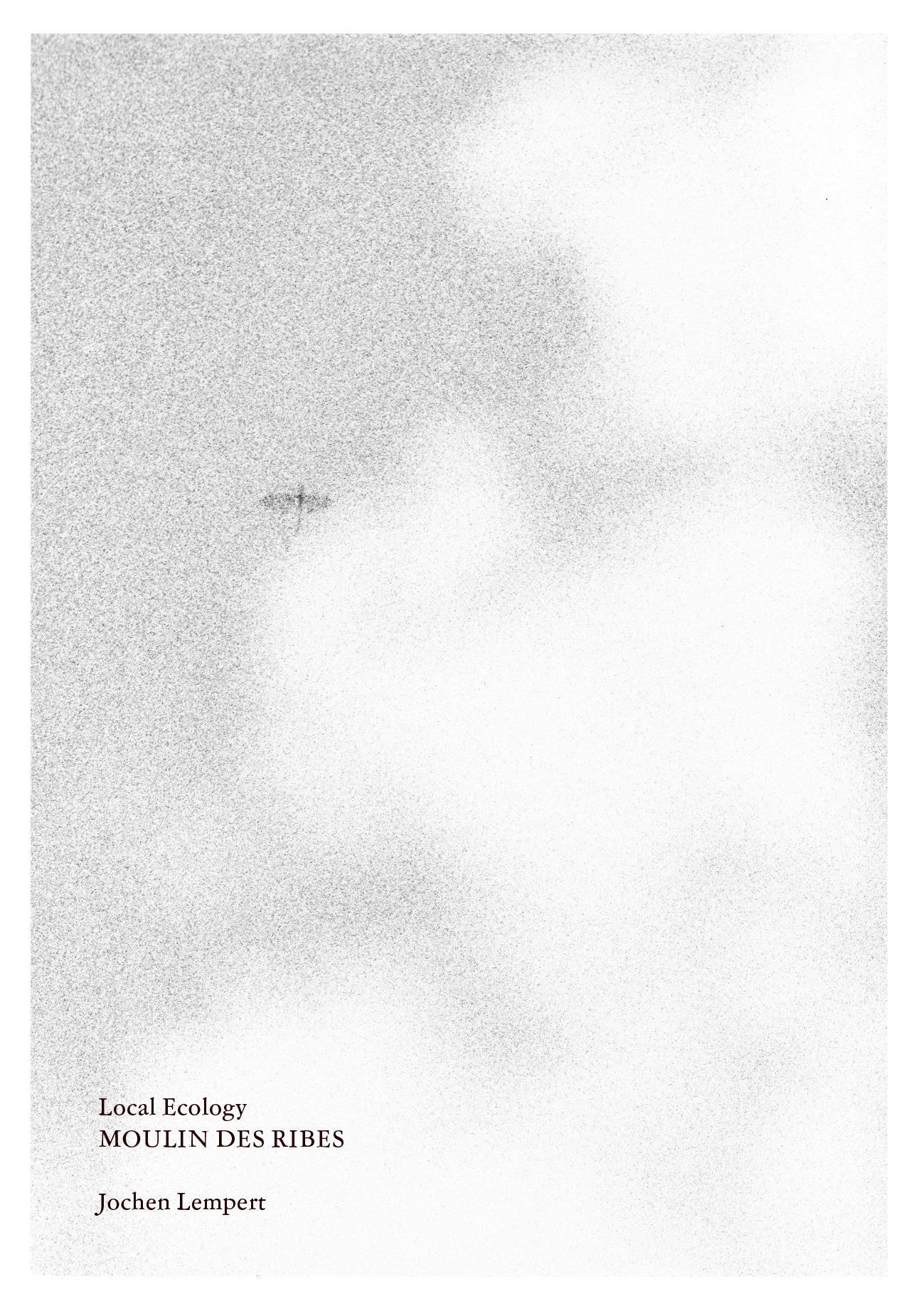 Local Ecology – Moulin des Ribes