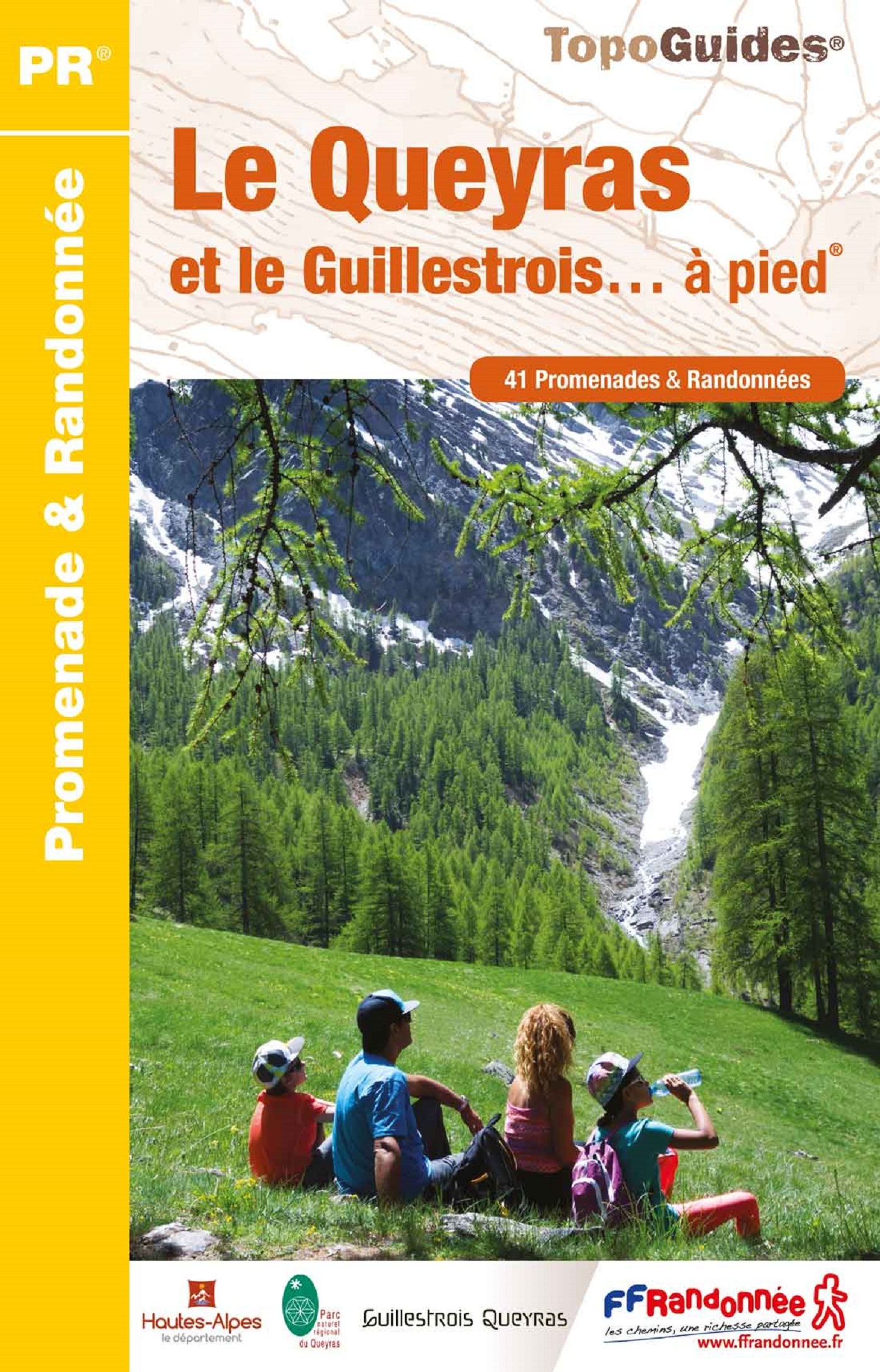 Le Queyras et le Guillestrois à pied