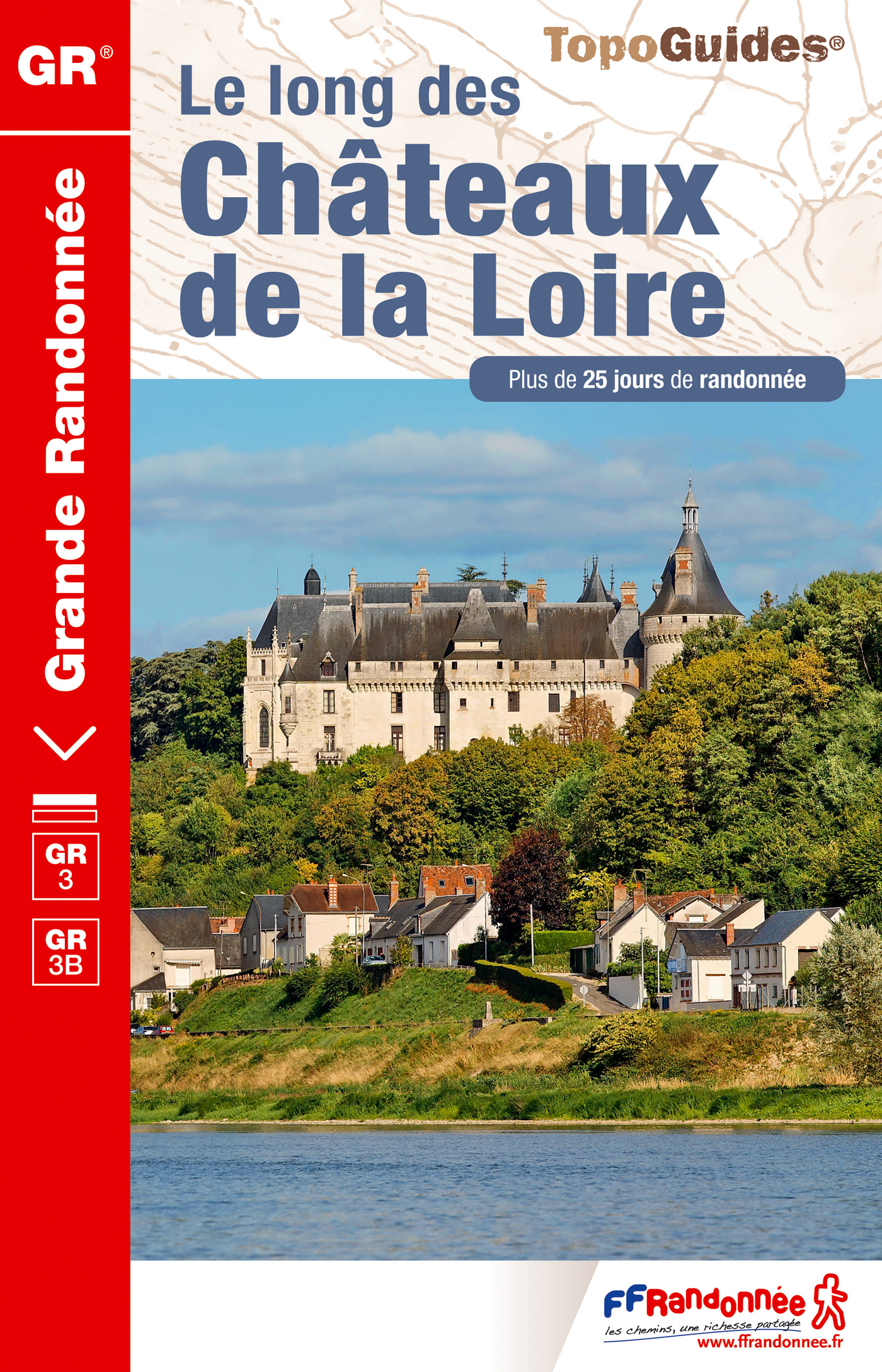 Le long des Châteaux de la Loire