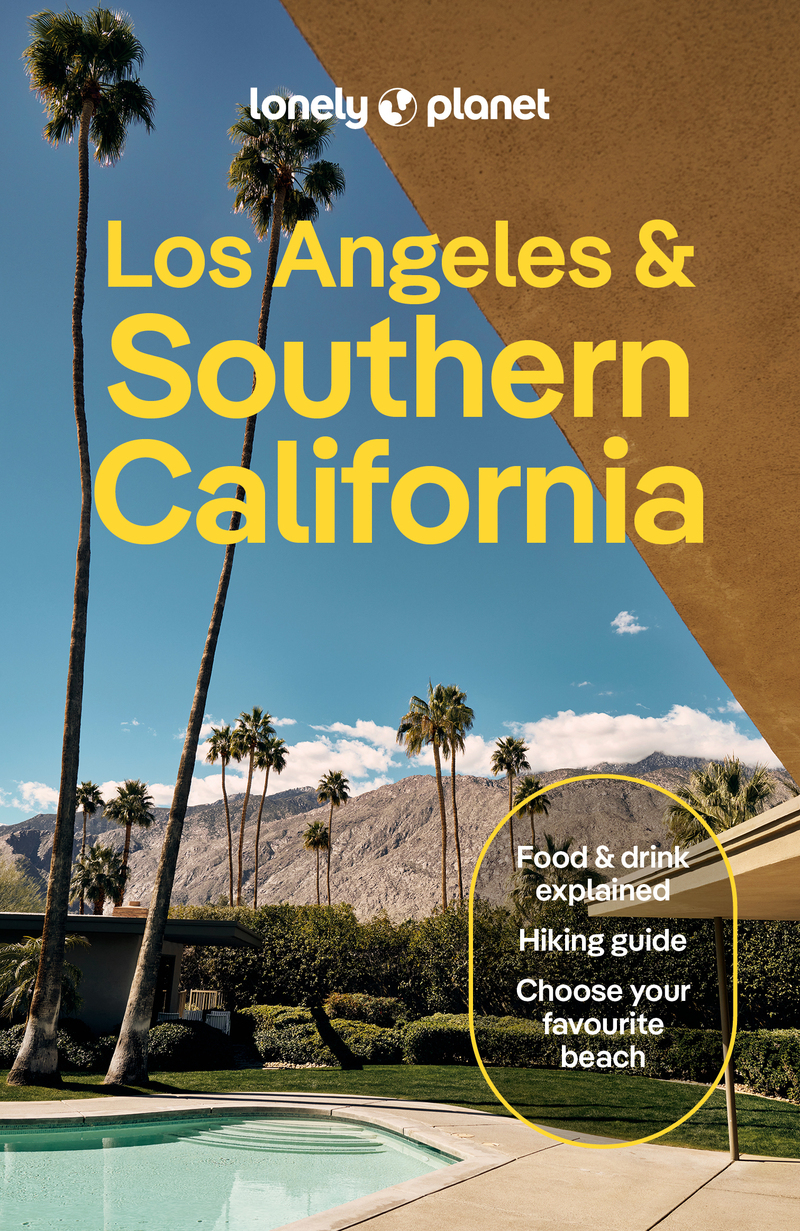 Los Angeles, San Diego & Southern California 6ed -anglais-