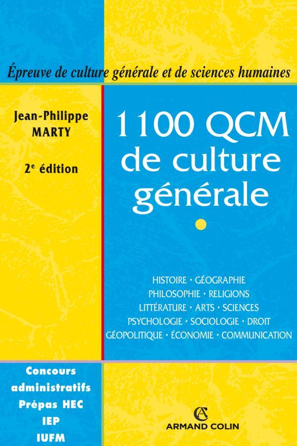 1100 QCM de culture générale - 2ed - Catégories A et B