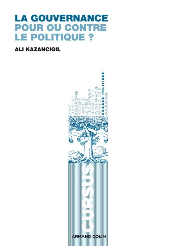La Gouvernance - Pour ou contre le politique ?