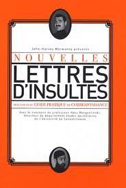 Nouvelles lettres d'insultes