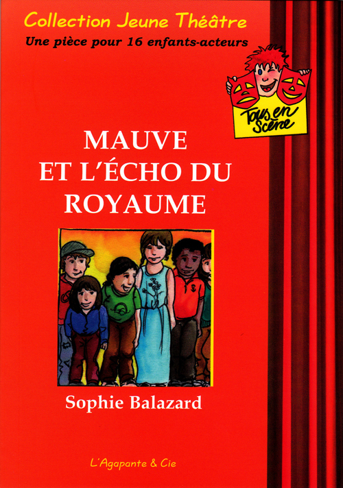 Mauve et L'écho du royaume