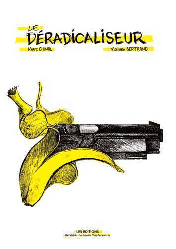 Déradicaliseur (Le)