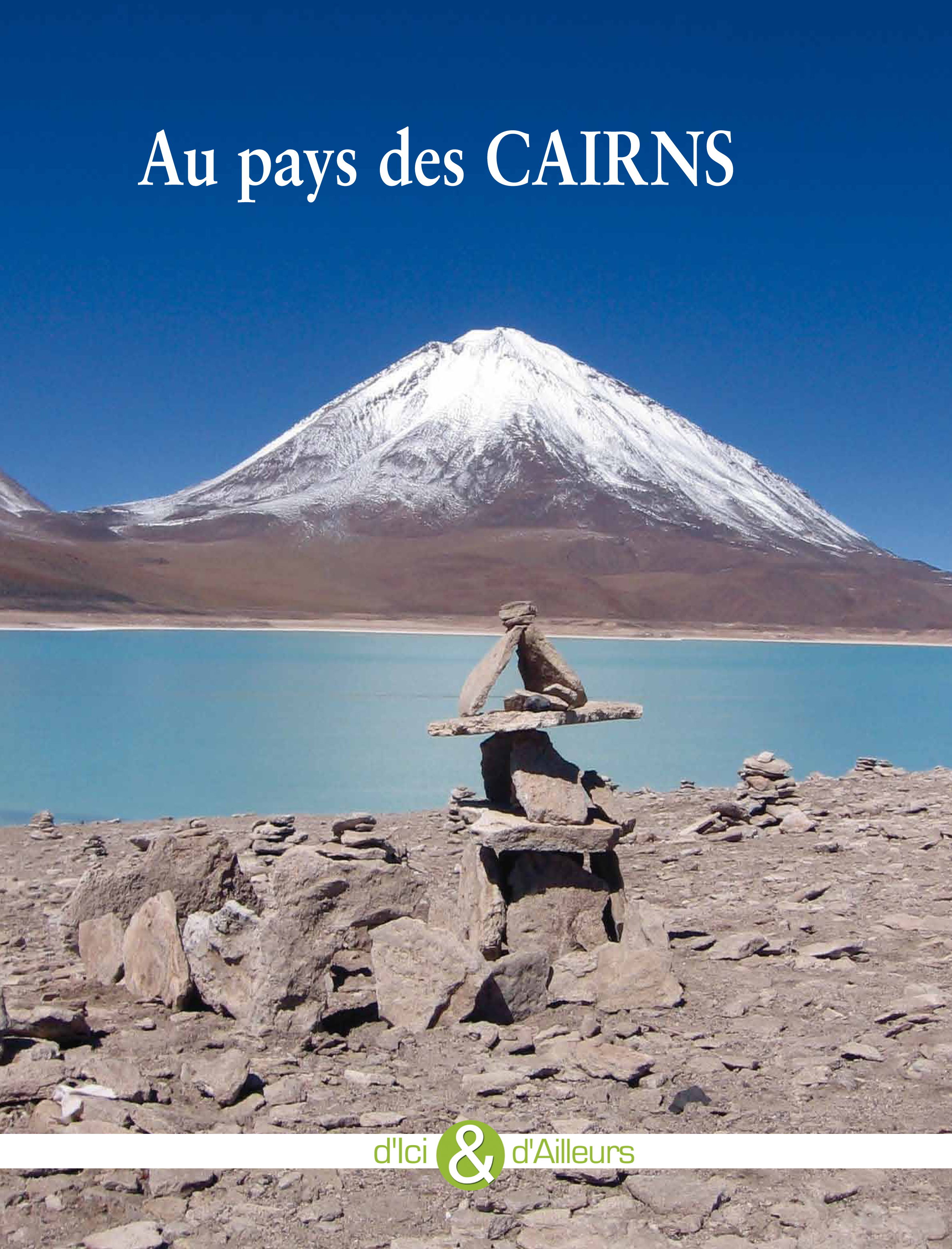 Au Pays des Cairns