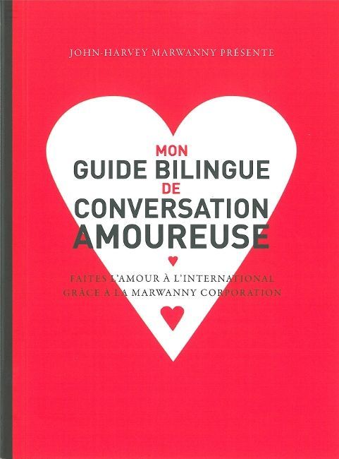 Mon guide bilingue de conversation amoureuse