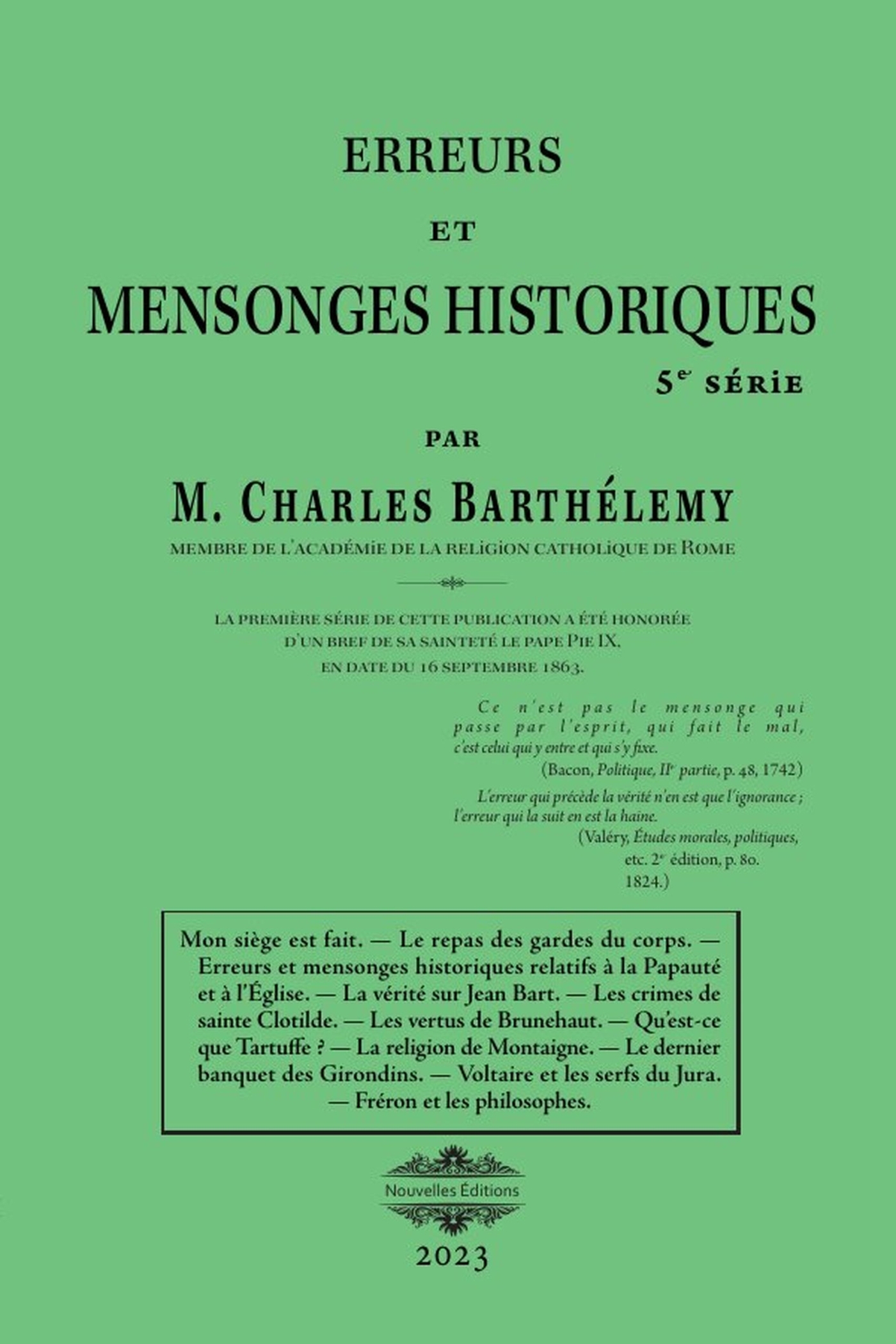 Erreurs et mensonges historiques 5
