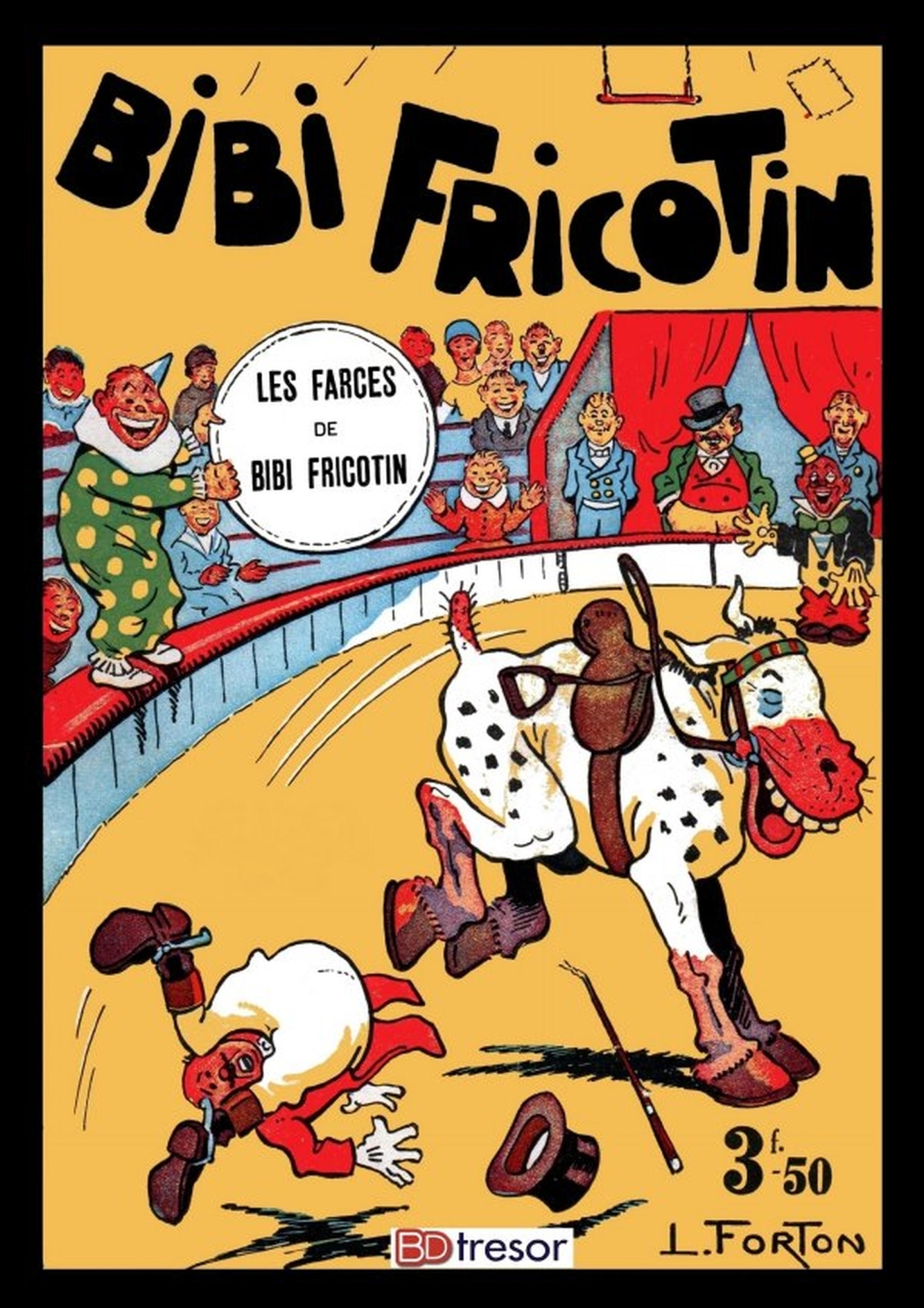 Bibi Fricotin T2 Les farces de Bibi Fricotin