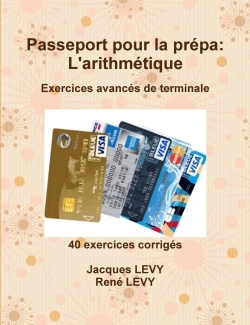 Passeport pour la prépa: L'arithmétique
