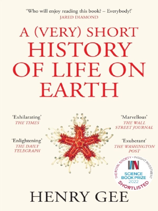 A (Very) Short History of Life On Earth