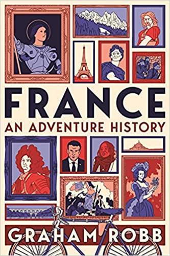 France An Adventure History (Hardback) /anglais