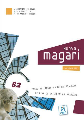 Nuovo magari b2 (libro + cd audio)