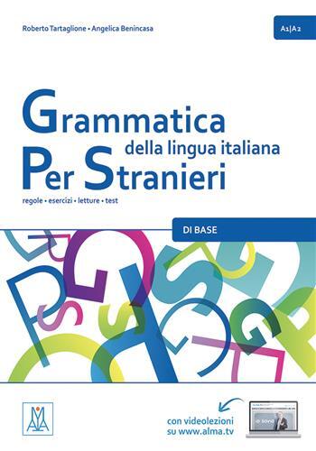 Grammatica della lingua italiana per stranieri a1-a2 + video online