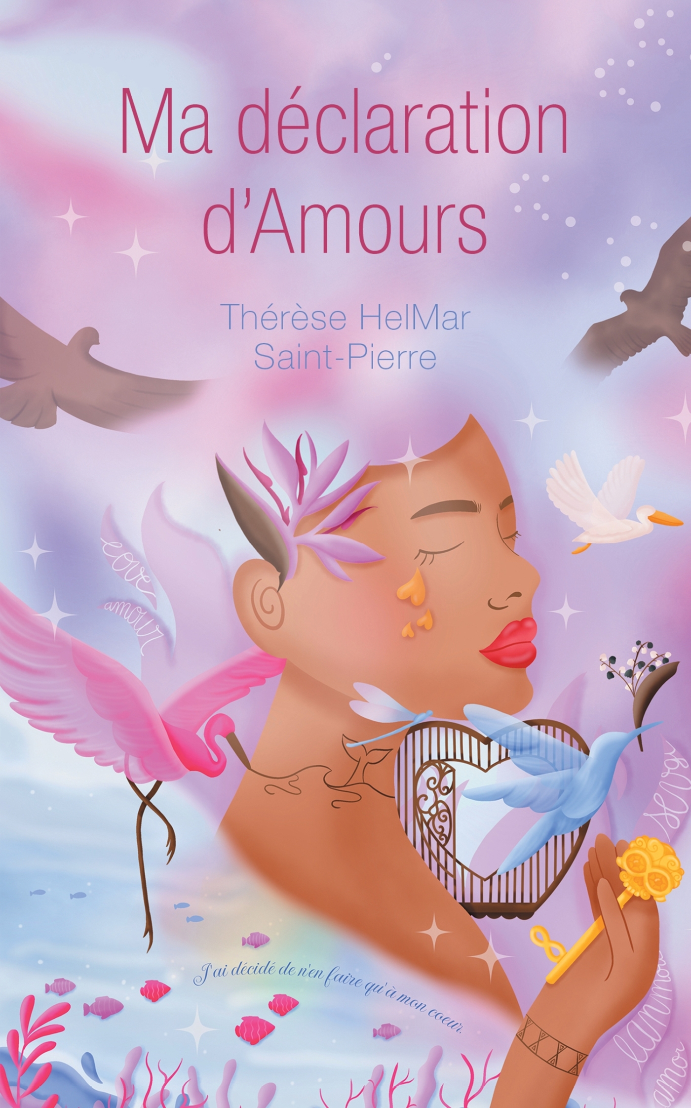 Ma déclaration d'Amours