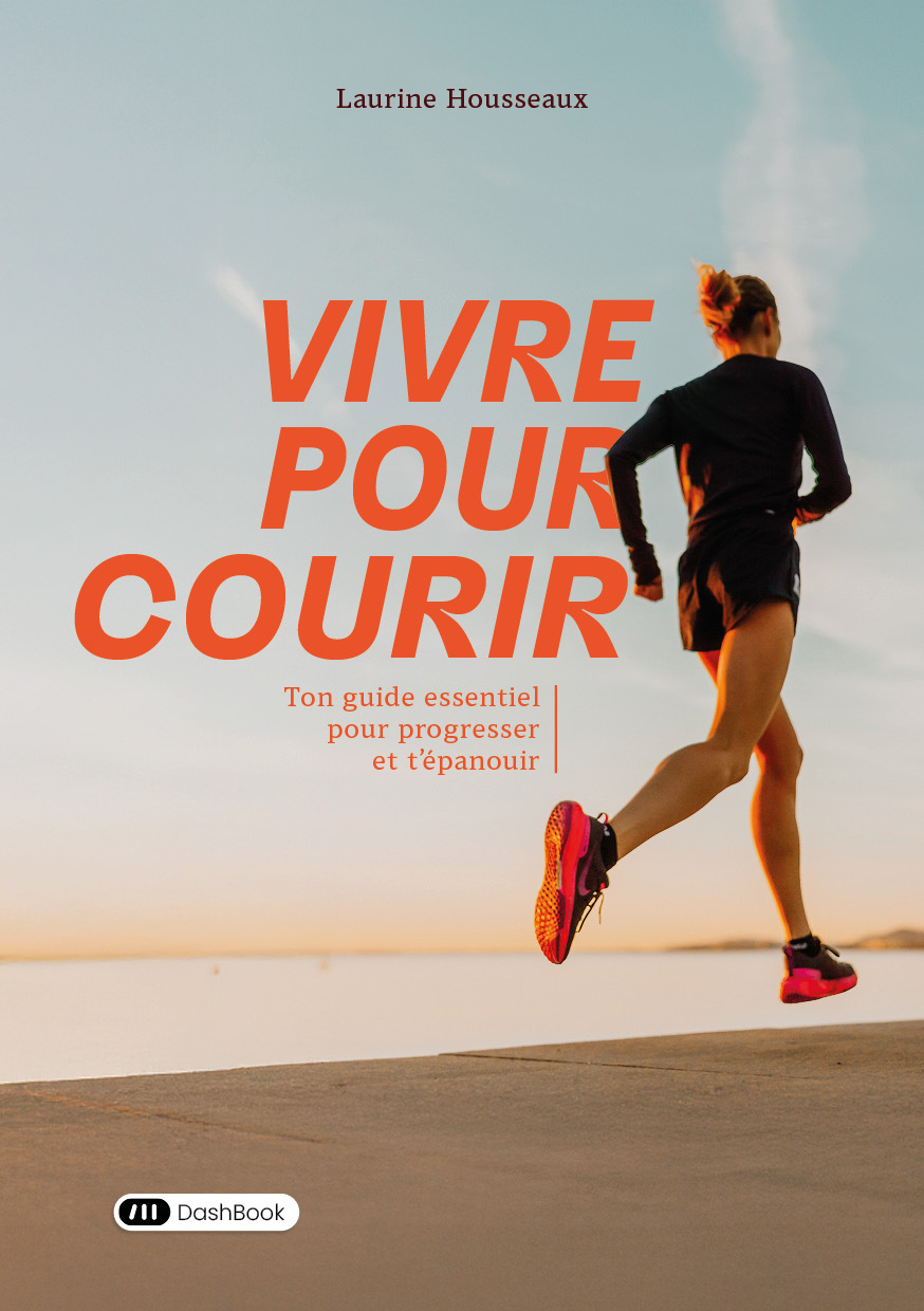 Vivre pour courir