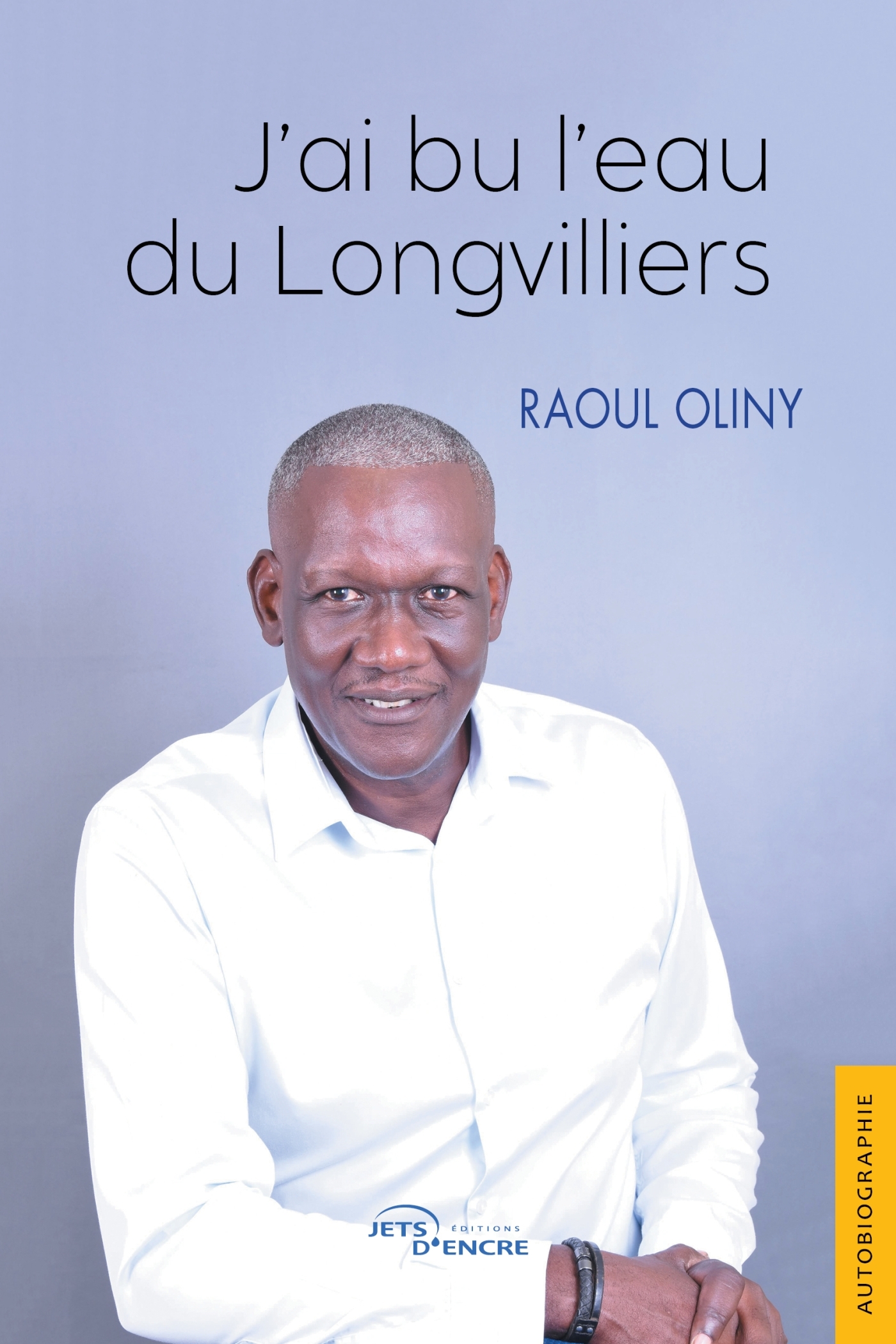 J'ai bu l'eau du Longvilliers...