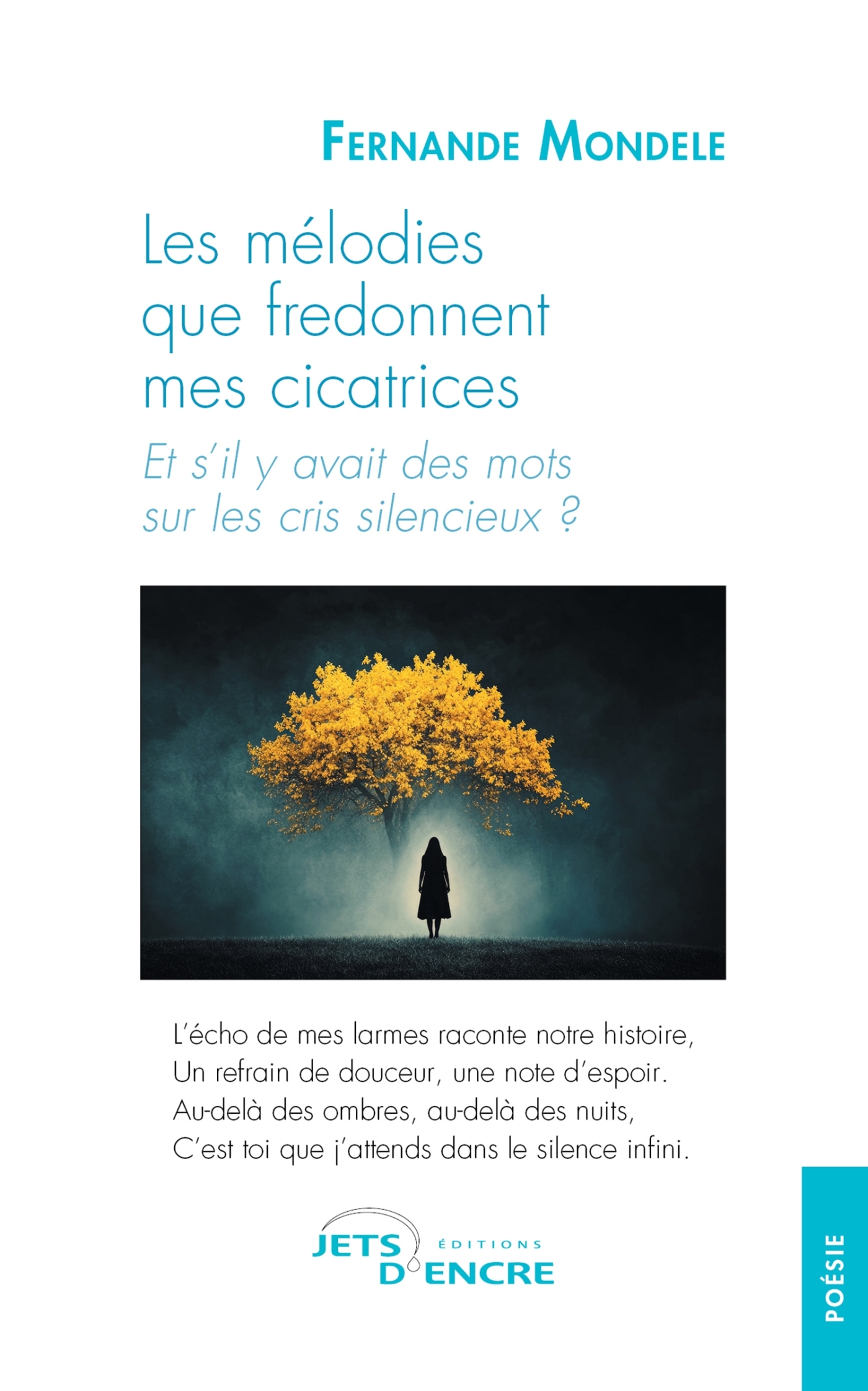 Les mélodies que fredonnent mes cicatrices