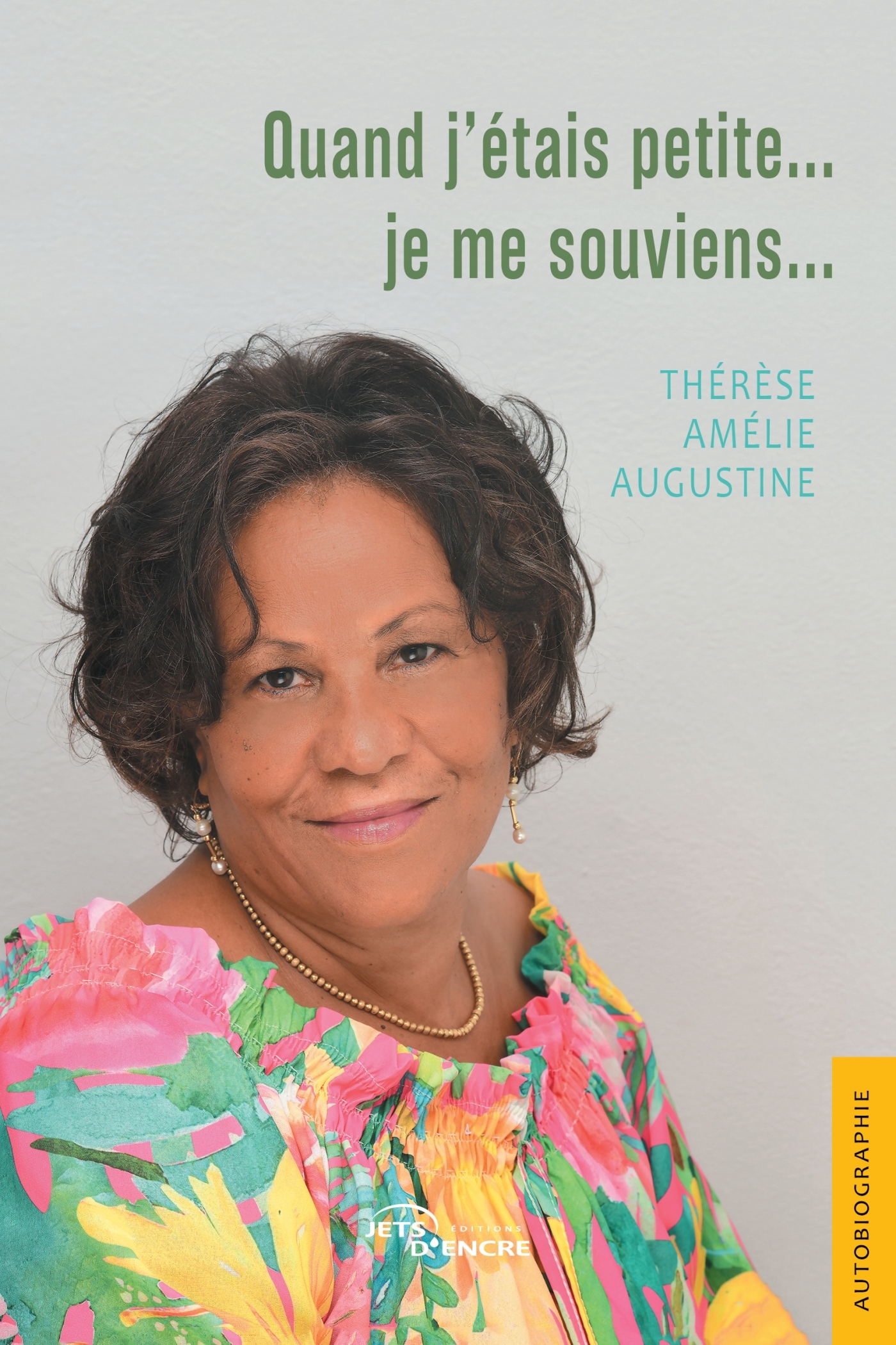 Quand j'étais petite... je me souviens...